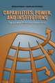 Capabilities, Power, and Institutions, Stephen L. Esquith 