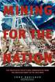 Mining for the Nation, Jody Pavilack 