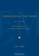 Liberalizing the Mind, Sally F. Griffith 