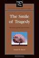 The Smile of Tragedy, Daniel R. Ahern 
