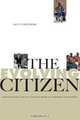 The Evolving Citizen, Jay P. Childers 