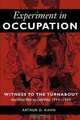 Experiment in Occupation, Arthur D. Kahn 