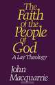 The Faith of the People of God, John MacQuarrie 