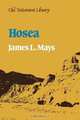 Hosea (Old Testament Library), James L. Mays 