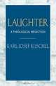 Laughter, Karl-Josef Kuschel 