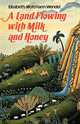 A Land Flowing with Milk and Honey, Elisabeth Moltmann-Wendel 