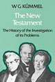 The New Testament, W. G. Kummel 