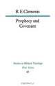 Prophecy and Covenant, R. E. Clements 
