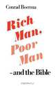 Rich Man, Poor Man - And the Bible, Conrad Boerma 