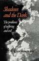 Shadows and the Dark, John Cowburn 