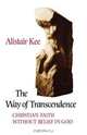 The Way of Transcendence, Alistair Kee 
