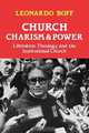 Church, Charism and Power, Leonardo Boff 