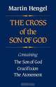 Cross of the Son of God, Martin Hengel 