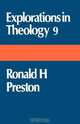 Explorations in Theology, Ronald H. Preston 