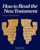 How to Read the New Testament, Etienne Charpentier 