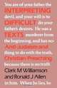 Interpreting Difficult Texts, Clark M. Williamson 