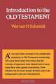 Introduction to the Old Testament, Werner H. Schmidt 