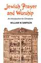 Jewish Prayer and Worship, William W. Simpson 