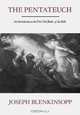 The Pentateuch, Joseph Blenkinsopp 