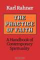 The Practice of Faith, Karl Rahner 