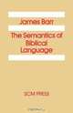 The Semantics of Biblical Language, James Barr 