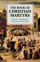 The Book of Christian Martyrs, Bruno Chenu 