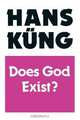 Does God Exist?, Hans Kueng 
