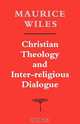 Christian Theology and Inter-Religious Dialogue, Maurice Wiles 