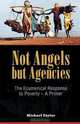 Not Angels But Agencies, Michael Taylor 
