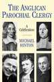 The Angliocan Parochial Clergy, Michael Hinton 