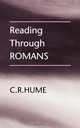 Reading Through Romans, C. R. Hume 