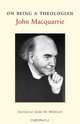 On Being a Theologian, John MacQuarrie 