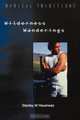 Wilderness Wanderings, Stanley Hauerwas 