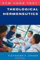 Theological Hermeneutics, Alexander S. Jensen 