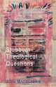 Stubborn Theological Questions, John Macquarrie 