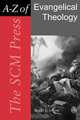 The Scm Press A-Z of Evangelical Theology, 