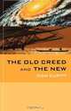 The Old Creed and the New, Don Cupitt 