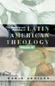 The History and Politics of Latin American Theology, Volume 3, Mario I. Aguilar 