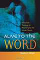 Alive to the Word, Stephen Wright 
