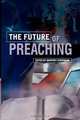 The Future of Preaching, 