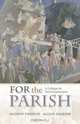 For the Parish, Andrew Davison 