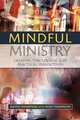 Mindful Ministry, Judith Thompson 