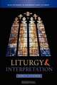 Liturgy and Interpretation, Kenneth Stevenson 