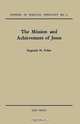 The Mission and Achievement of Jesus, Reginald H. Fuller 