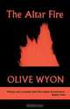 The Altar Fire, Olive Wyon 