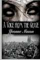 A Voice From the Grave, Yvonne Mason 