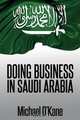 Doing Business in Saudi Arabia, Michael O