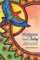 Manana Starts Today, Sandra Elaine Scott 