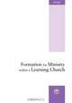 Formation for Ministry within a Learning Church, Ministry Division 