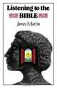 Listening to the Bible, James Martin 